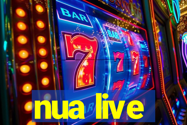 nua live